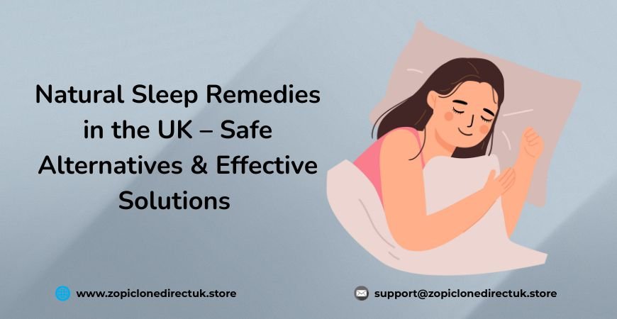 Natural Sleep Remedies in the UK – Safe Alternatives & Effective Solutions